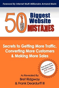 Enlarge image Cover: 50 Biggest Website Mistakes - Morgan James Publishing llc