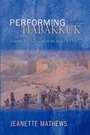 Cover: Performing Habakkuk - Wipf & Stock Publishers