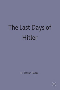 Enlarge image Cover: The Last Days of Hitler - Palgrave Macmillan
