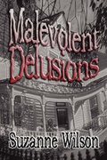 Cover: Malevolent Delusions - Publish America