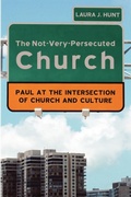 Cover: The Not-Very-Persecuted Church - Wipf & Stock Publishers