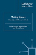 Cover: Making Spaces: Citizenship and Difference in Schools - Palgrave Macmillan