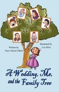 Cover: A Wedding, Me, and the Family Tree - Mirror Publishing