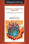 Cover: Rethinking Comparative Labor Law - Vandeplas Publishing