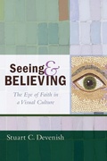 Cover: Seeing and Believing - Wipf & Stock Publishers