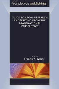 Abbildung von: Guide to Legal Research and Writing from the Transnational Perspective - Vandeplas Publishing