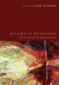 Enlarge image Cover: Poems of Devotion - Wipf & Stock Publishers
