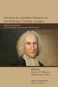 Cover: Sermons by Jonathan Edwards on the Matthean Parables, Volume II - Wipf & Stock Publishers