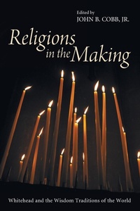 Enlarge image Cover: Religions in the Making - Wipf & Stock Publishers