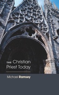 Cover: The Christian Priest Today - Wipf & Stock Publishers