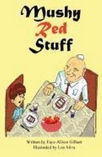 Enlarge image Cover: Mushy Red Stuff - Mirror Publishing