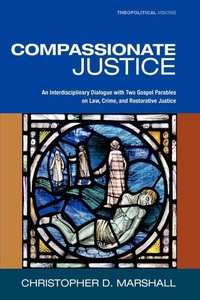 Enlarge image Cover: Compassionate Justice - Wipf & Stock Publishers