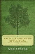 Cover: Manual de crecimiento espiritual - Grupo Nelson