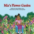 Cover: Mia's Flower Garden - Mirror Publishing