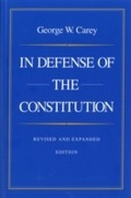 Cover: In Defense of the Constitution - Liberty Fund Inc.