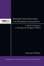 Cover: Resurrection, Scripture, and Reformed Apologetics - Wipf & Stock Publishers