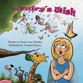 Cover: A Fairy's Wish - Mirror Publishing