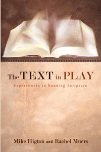 Enlarge image Cover: The Text in Play - Wipf & Stock Publishers
