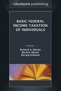 Enlarge image Cover: Basic Federal Income Taxation of Individuals - Vandeplas Publishing