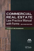 Bild: Commercial Real Estate Law Practice Manual with Forms - American Bar Association