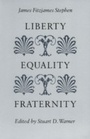 Cover: Liberty, Equality, Fraternity - Liberty Fund Inc.