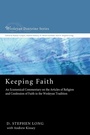 Cover: Keeping Faith - Wipf & Stock Publishers