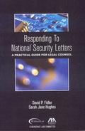 Cover: Responding to the National Security Letters - American Bar Association