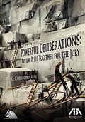 Cover: Powerful Deliberations - American Bar Association