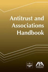 Abbildung von: Antitrust and Associations Handbook - American Bar Association
