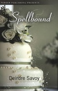 Cover: Spellbound - Parker Publishing LLC