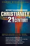 Cover: Spirit-Empowered Christianity In The 21St Century - Charisma House