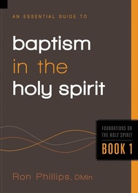 Enlarge image Cover: An Essential Guide To Baptism In The Holy Spirit - Charisma House