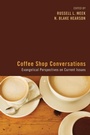 Cover: Coffee Shop Conversations - Wipf & Stock Publishers