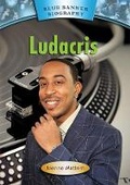 Cover: Ludacris - Mitchell Lane Publishers