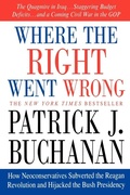Cover: Where the Right Went Wrong - St. Martin's Griffin