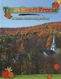 Cover: Trees Don't Freeze - Rourke Publishing