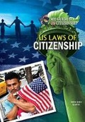 Cover: Us Laws of Citizenship - Mitchell Lane Publishers