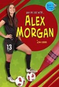 Cover: Alex Morgan - Mitchell Lane Publishers