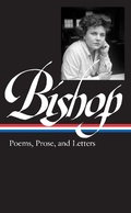 Cover: Elizabeth Bishop: Poems, Prose, and Letters (LOA #180) - The Library of America