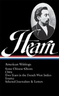 Cover: Lafcadio Hearn: American Writings (LOA #190) - The Library of America