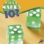 Cover: What Makes Ten? - Rourke Publishing