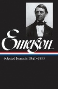 Cover: Ralph Waldo Emerson: Selected Journals Vol. 2 1841-1877 (LOA #202) - The Library of America