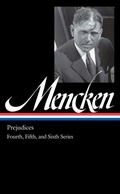Bild: H. L. Mencken: Prejudices Vol. 2 (LOA #207) - The Library of America