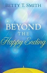 Enlarge image Cover: Beyond The Happy Ending - Creation House
