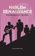 Cover: Harlem Renaissance: Five Novels of the 1920s (LOA #217) - The Library of America