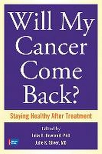 Enlarge image Cover: Will My Cancer Come Back? - American Cancer Society