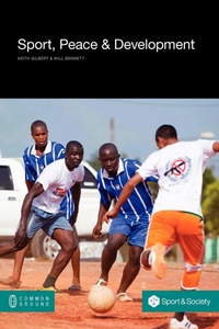 Enlarge image Cover: Sport, Peace, and Development - Common Ground Publishing