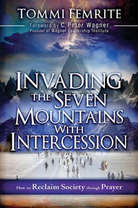 Enlarge image Cover: Invading the Seven Mountains with Intercession - Charisma House