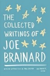 Enlarge image Cover: The Collected Writings of Joe Brainard - The Library of America
