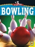 Cover: Bowling - AV2 by Weigl Educational Publishers